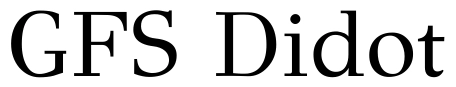 GFS Didot 