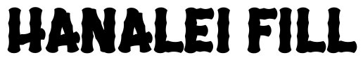 Hanalei Fill Font