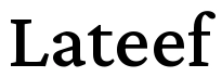 Lateef Font