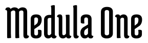 Medula One Font