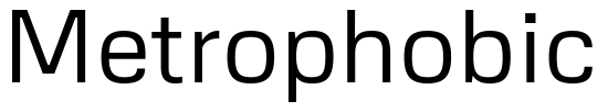 Metrophobic Font