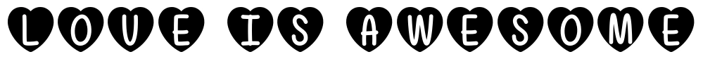 Love is Awesome Font