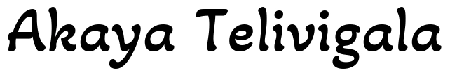 Akaya Telivigala Font