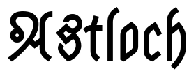 Astloch Font