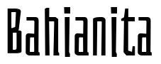 Bahianita Font