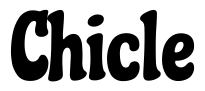 Chicle Font