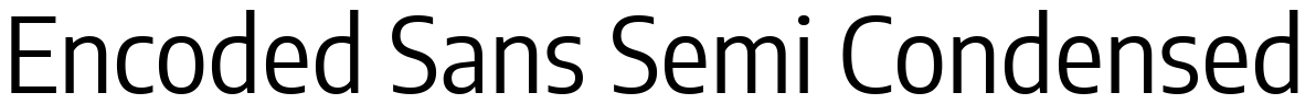 Encoded Sans Semi Condensed Font